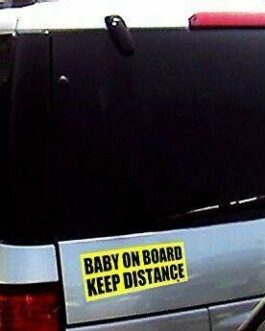 Baby On Board Keep Distance Car Vehicle Safety Sticker Bumper Decal